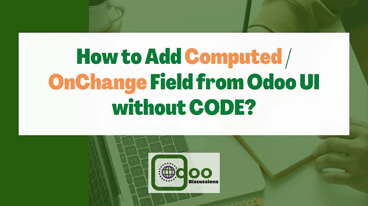 How to add Onchange/Computed field without Code | Add computed field from UI | Odoo Development