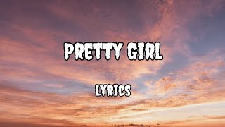 Pretty Girl (lyrics)  Maggie Lindemann. || World of lyrics