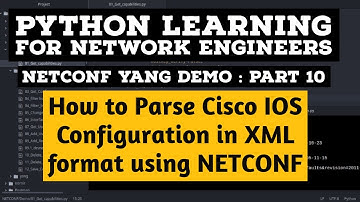 NETCONF Python Example | Part 10 | Parse Cisco XML Interface Configuration