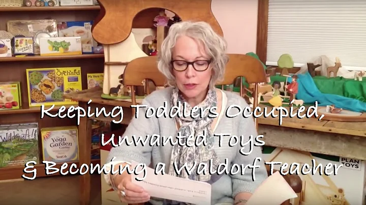 Viewer Q&A: Keeping Toddlers Occupied, Unwanted To...