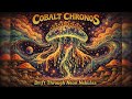 Cobalt Chronos – Drift Through Neon Nebulas (Full Album) Psychedelic / Stoner / Acid Rock