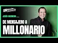 De Mensajero a Millonario