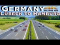 [ 4K HDR] Germany Autobahn Driving . Lübeck to Hamburg. Germany 🇩🇪 2021