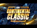 AEW Continental Classic Update: Week 3 | AEW Continental Classic