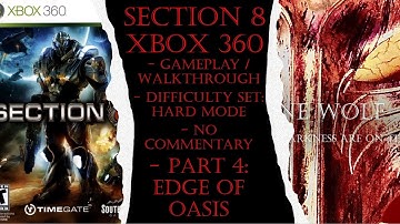 Section 8 Xbox 360 (Hard) Gameplay Walkthrough Part 4 (No Commentary)