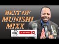 Best of faustin munishi 2022 gospel mix dj bmm ft malebowanamwabudu naniyesu nakupenda etc