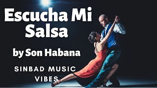 Escucha Mi Salsa by Son Habana! AMAZING Latino Beats UPBEAT HAPPY Urban Latin Music Video 2020! Cuba Resimi