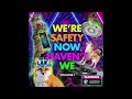 Were safety now havent we  full album