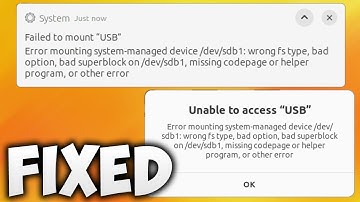 Fix Error Mounting /Dev/sdb1 at /Media/ Wrong Fs Type, Bad Option, Bad Superblock Missing Codepage