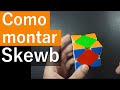 (Tutorial Skewb) Como Montar o Skewb pelo Método Básico