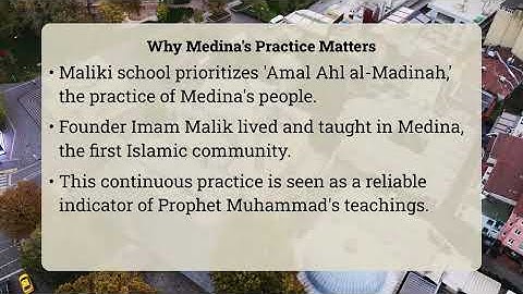 What Sets The Maliki School Apart?