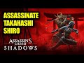 Assassinate Takahashi Shiro Assassin S Creed Shadows