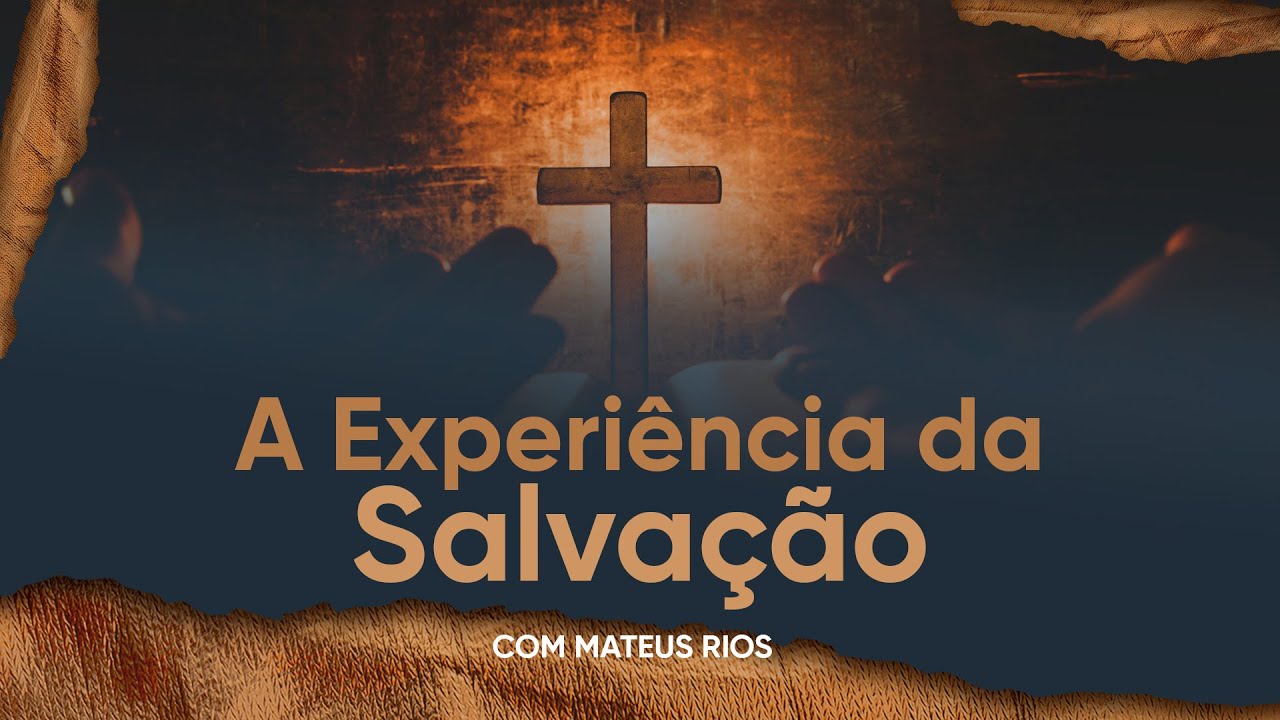 Mateus Rios 🔴 CULTO AO VIVO: A EXPERIÊNCIA DA SALVAÇÃO | Mateus Rios | 02/07/23 ...