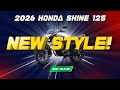 2026 Honda Shine 125 First Look | Naya Style, Zabardast Mileage