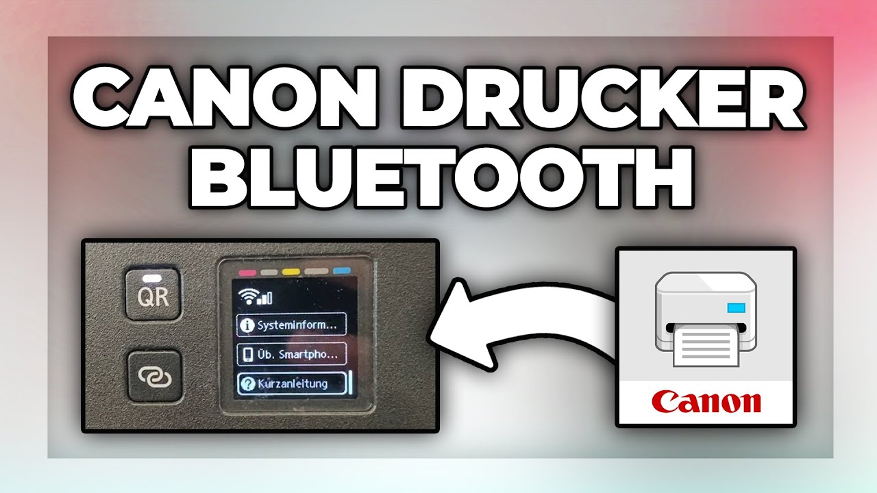 Canon Drucker mit Bluetooth verbinden - Handy Tutorial