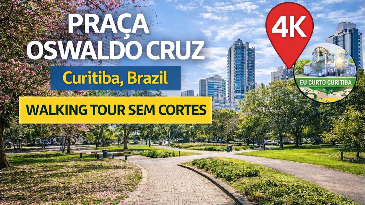 Praça Osvaldo Cruz | Walking Tour Sem Cortes | Curitiba, Brasil 🇧🇷 