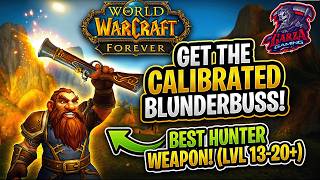 Easily Get The Best Hunter Weapon For LVL 13-20+ (WoW Forever Alliance)