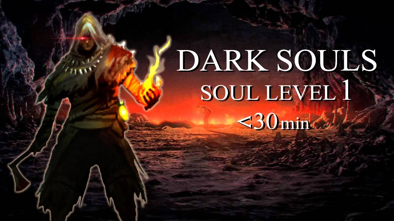 КАК ПРОЙТИ DARK SOULS: REMASTERED ПЕРВЫМ УРОВНЕМ БЫСТРЕЕ ЧЕМ ЗА 30 МИНУТ