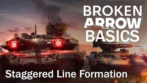 Broken Arrow Basics - Staggered Line Formation
