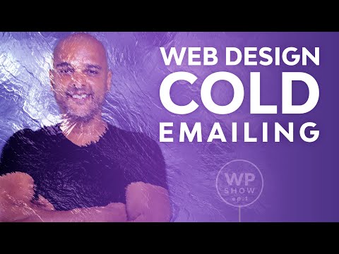 Web Design Cold Email vs Warm Outreach | Wp Show ep.1