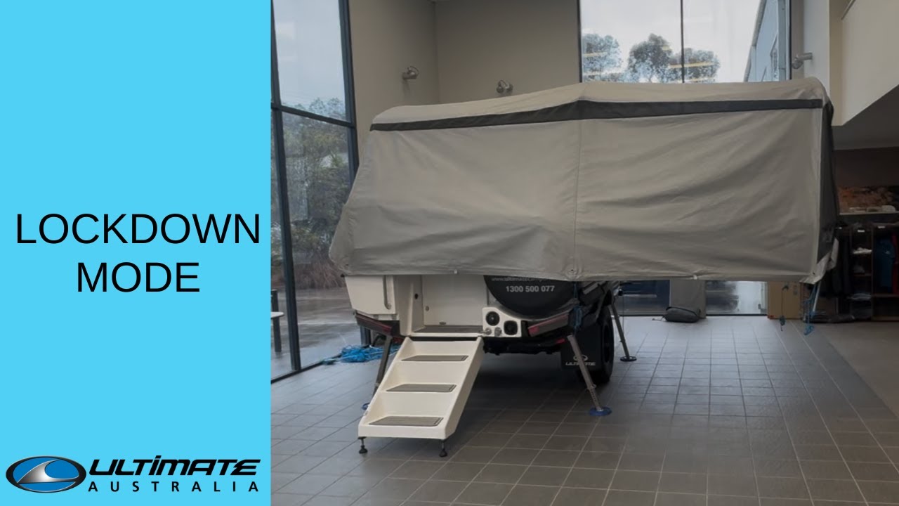 Lockdown Mode on an Ultimate Camper