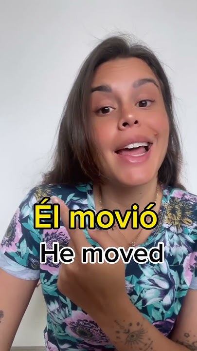 to-move-in-spanish-youtube