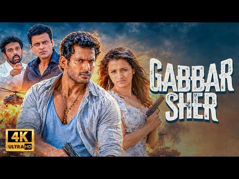 VISHAL BLOCKBUSTER ACTION MOVIE - Gabbar Sher Full Movie - Full Hindi Dubbed Movies - Trisha - 4K
