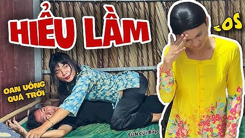 Bị Hàng Xóm Hiểu Lầm, Vợ Chồng Thúy Liễu Đội Quần Vì Xấu Hổ | Tủn Cùi Bắp