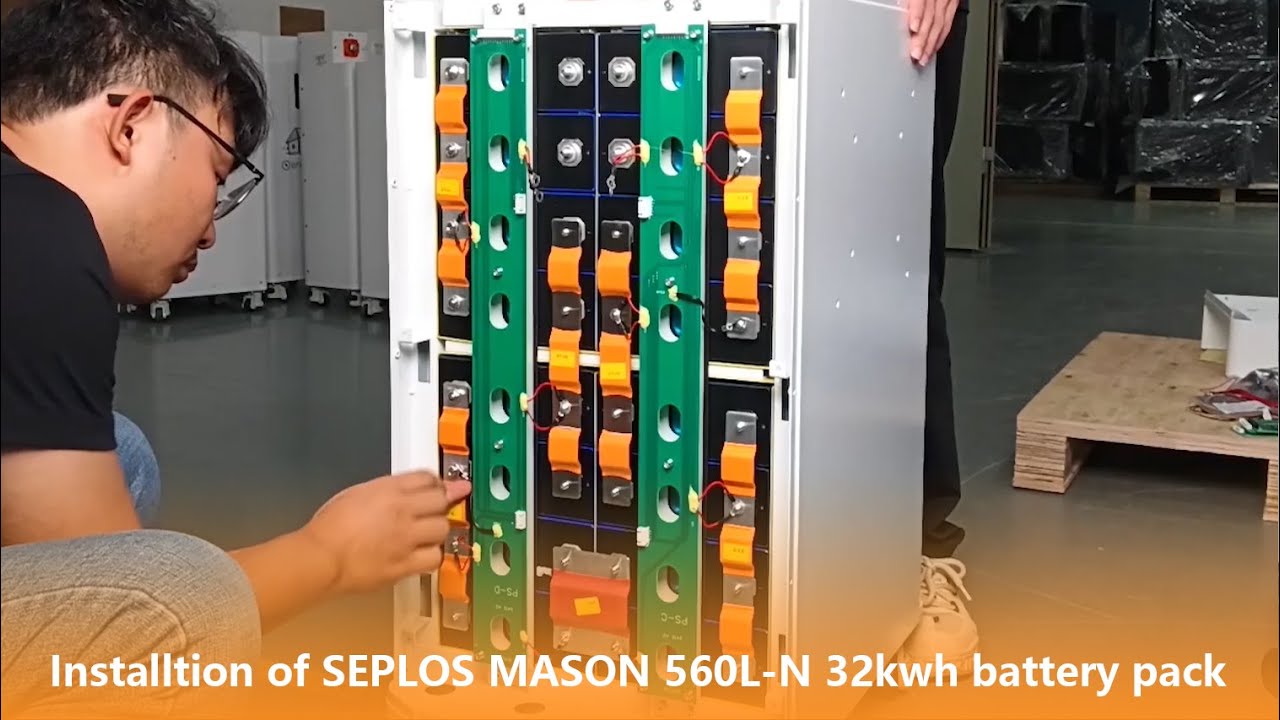Installtion of SEPLOS MASON 560L-N 32kwh home energy battery pack