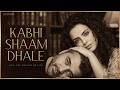 Kabhi Shaam Dhale (from "Sur") Mahalakshmi Iyer, Lucky Ali | Heartbreak Song | Hindi Sad Song