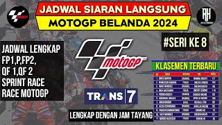 Jadwal Motogp Belanda 2024~GP Belanda 2024 Seri ke 8~Klasemen Motogp 2024~Jadwal Motogp 2024~Live