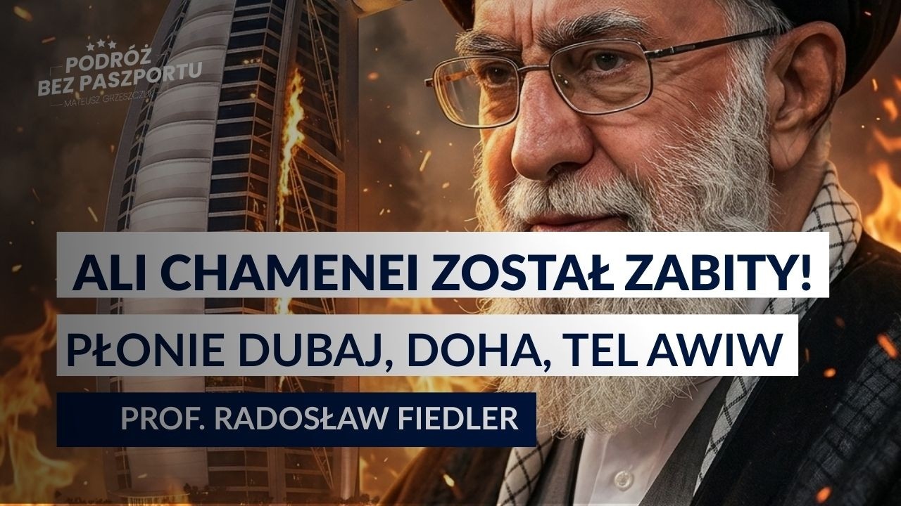 Ali Chamenei nie żyje! KTO PRZEJMIE WŁADZE? IRAN DOKONUJE NALOTÓW | prof. Radosław Fiedler