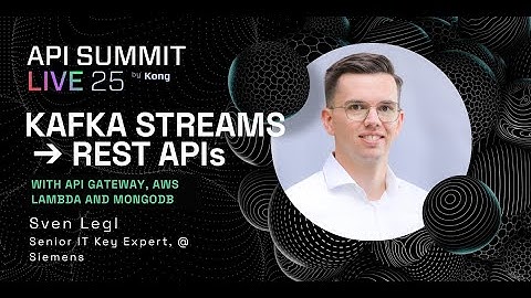Bridging Kafka Event Streams and APIs with Kong Gateway (AWS Lambda) — Siemens Case Study