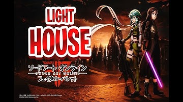Lighthouse - SAO: Fatal Bullet
