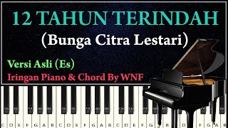 BCL - 12 TAHUN TERINDAH Piano Karaoke   Chord