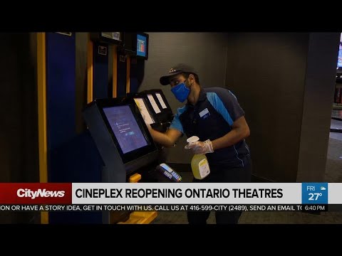Cineplex reopening Ontario theatres