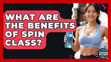 What Are The Benefits Of Spin Class? | Running Beyond Limits