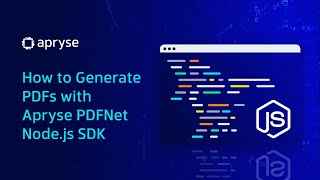 How to Generate PDFs with Apryse PDFNet Node.js SDK