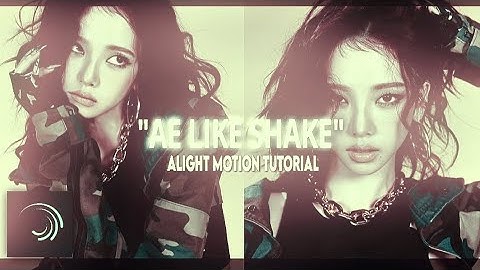 AE like shake tutorial in alight motion