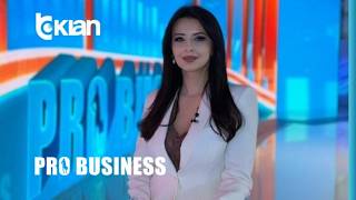 Pro Business – Emisioni 21 Mars 2026