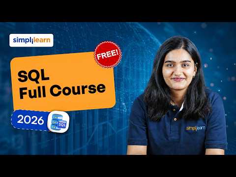 SQL Full Course 2026 | Complete Basics to Advanced SQL Course | Simplilearn