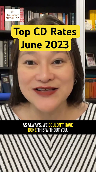 Top CD Rates June 2023 | Earn Up To 6.02% On A 6-Month CD (Short Intro)