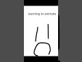 HES LEARNING? #animation #funny