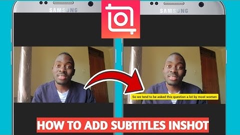 how to add captions to youtube video[how to add subtitles in inshot video editor]