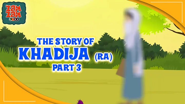 Prophet Muhammad (SAW) Family | Ep 07 | Khadija (RA) | Part 3 | Islamic Cartoon