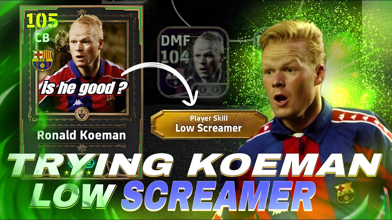 LOW SCREAMER KOEMAN🔥| IS HE GOOD?🤔 | EFOOTBALL 2026✨