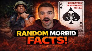 Random Morbid Facts compilation part 28