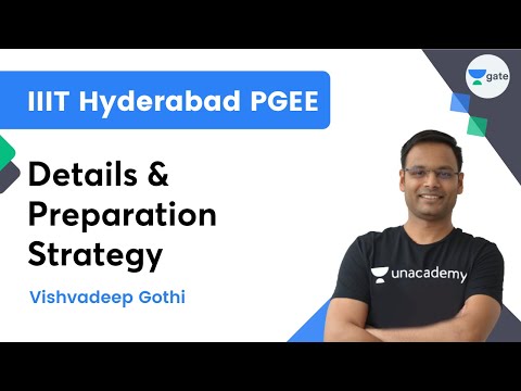 IIIT Hyderabad PGEE Details & Preparation Strategy | Vishvadeep Gothi