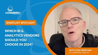 Celebrity Constellation ShortList 2024: Doug Henschen's take on BI and Analytics Wealth
