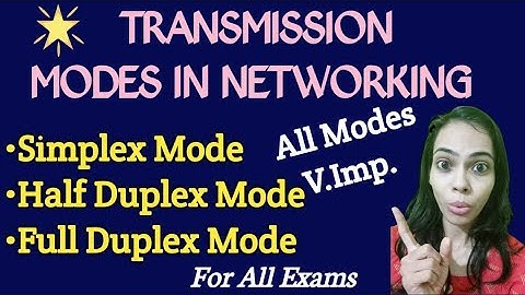 Transmission modes- Simplex, Half Duplex & Full Duplex | Communication Modes in networking #computer